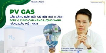 PV GAS sẵn sàng nắm bắt cơ hội trở thành đơn vị cung cấp năng lượng xanh hàng đầu Việt Nam