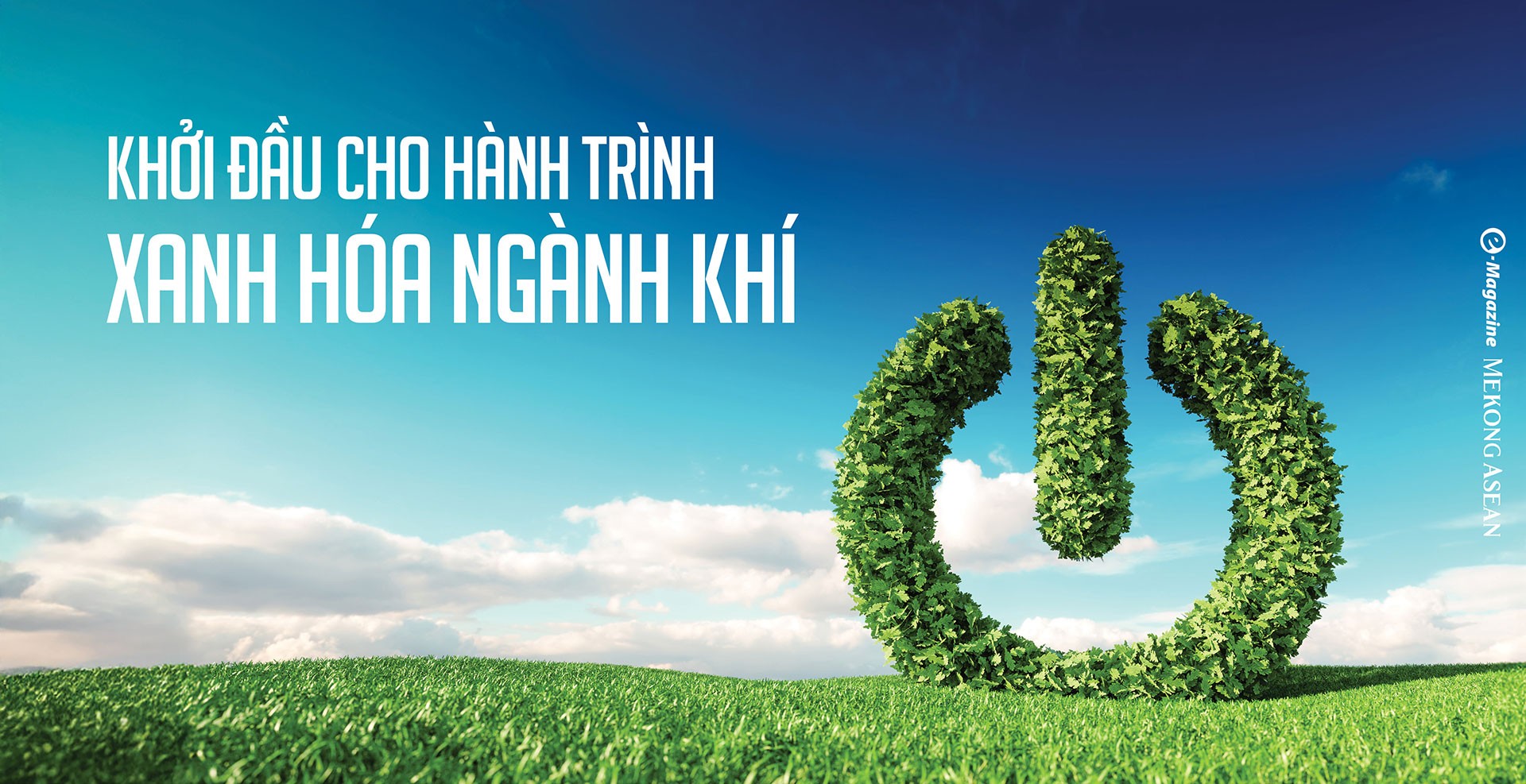 PV GAS: Hành trình xanh hóa ngành khí Việt Nam