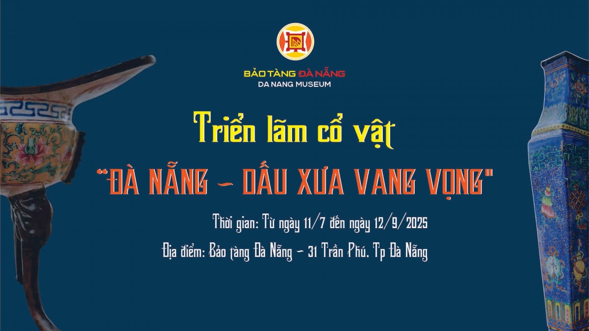Đà Nẵng khai mạc triển lãm cổ vật quy mô lớn với hơn 200 hiện vật quý