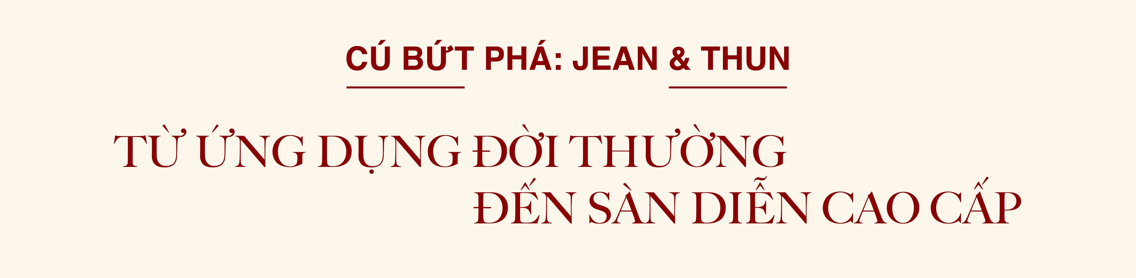 VUNGOC&SON: Nơi pháo hoa rực rỡ, khi văn hoá và thời trang giao thoa