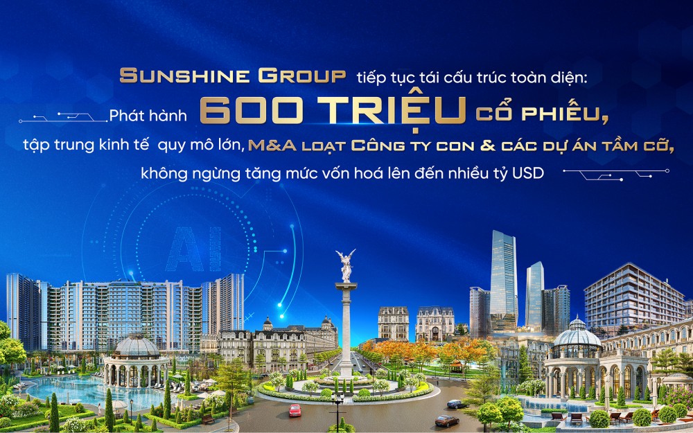 Bứt phá sau tái cấu trúc, Sunshine Group dự kiến lãi 14.000 tỷ đồng năm 2025