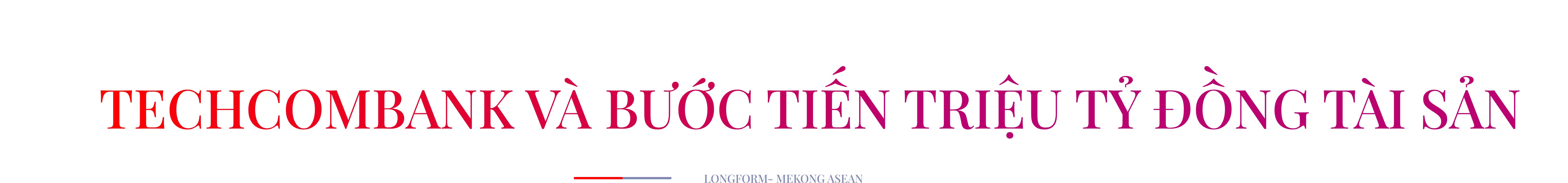 Techcombank: Tạo sức bật từ chứng khoán, bảo hiểm đến ngân hàng lõi