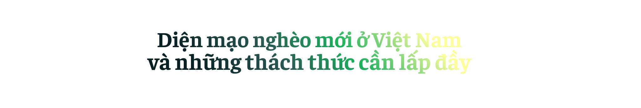 Giám đốc quốc gia Oxfam: Những yếu tố then chốt cho giảm nghèo bền vững tại Việt Nam (Bài 1)