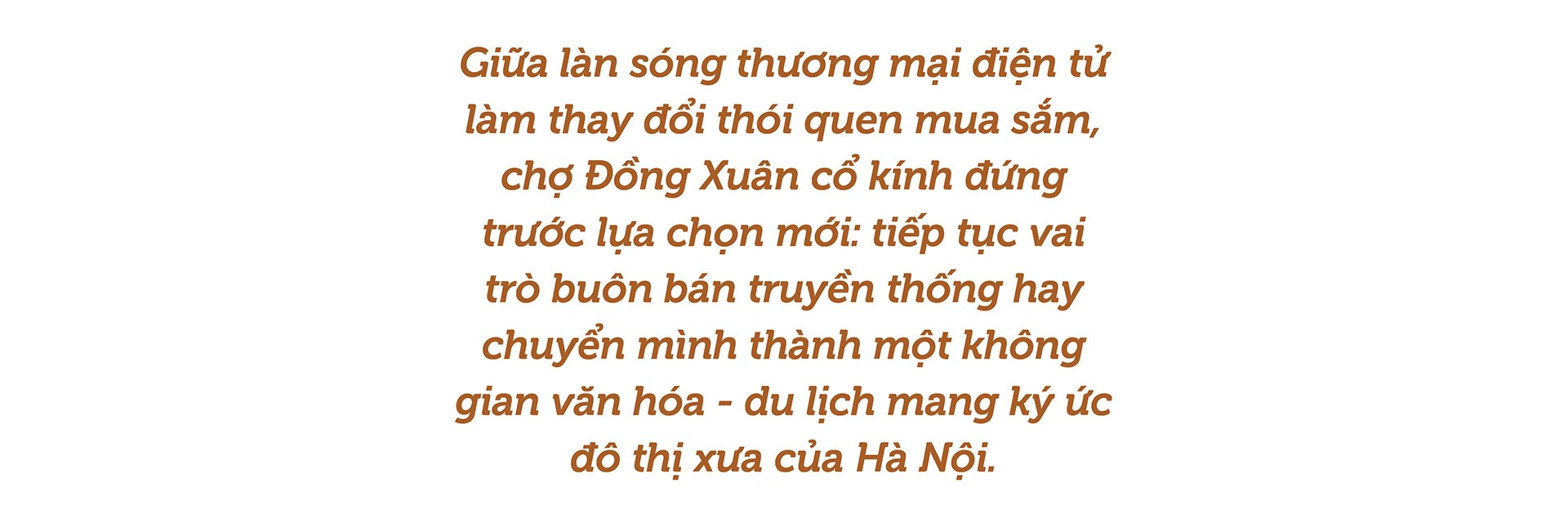 Chợ Đồng Xuân: Ký ức Hà Nội xưa giữa làn sóng thương mại điện tử Chợ Đồng Xuân: Ký ức Hà Nội xưa giữa làn sóng thương mại điện tử