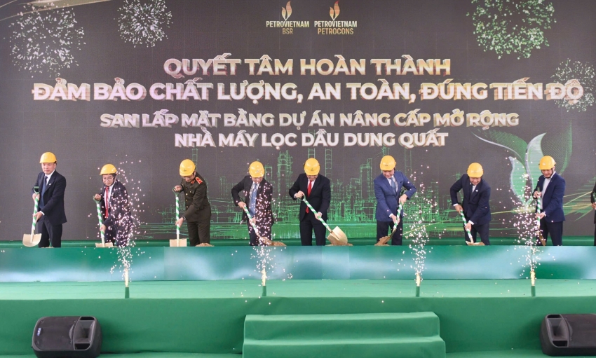 Khởi động dự án nâng cấp Nhà máy lọc dầu Dung Quất