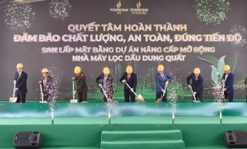 Khởi động dự án nâng cấp Nhà máy lọc dầu Dung Quất