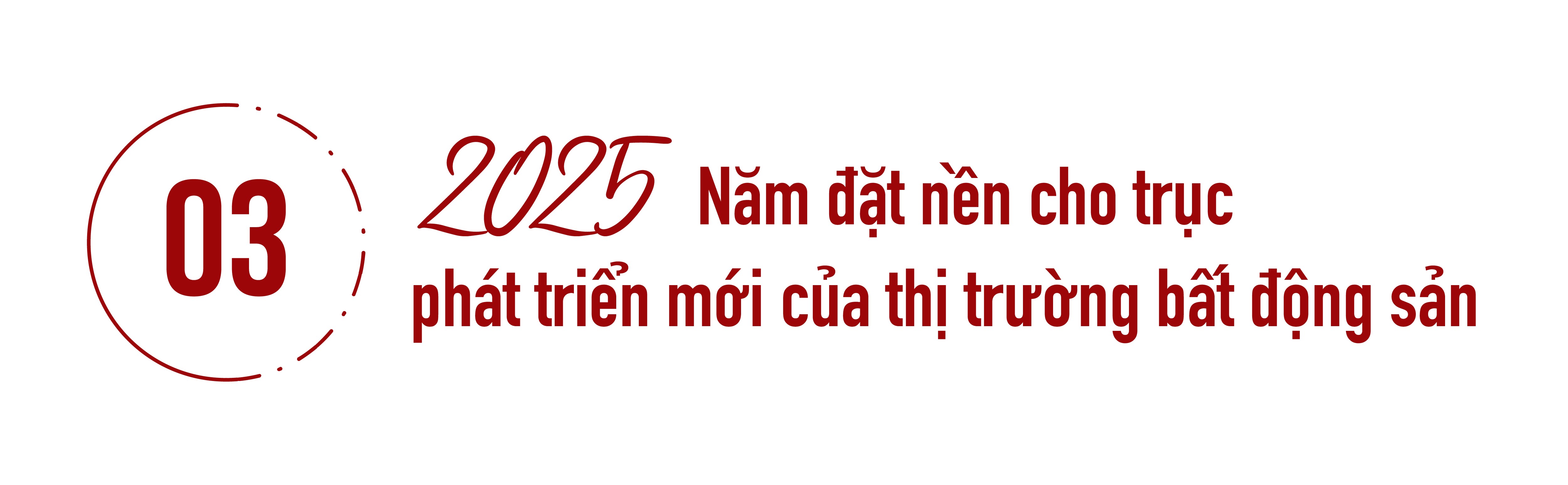 (Bài Tết): Bất động sản 2025: Nền móng cho chu kỳ phát triển mới và điểm sáng nhà ở xã hội