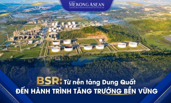 BSR: Dấu ấn năng lượng xanh khởi nguồn từ Dung Quất