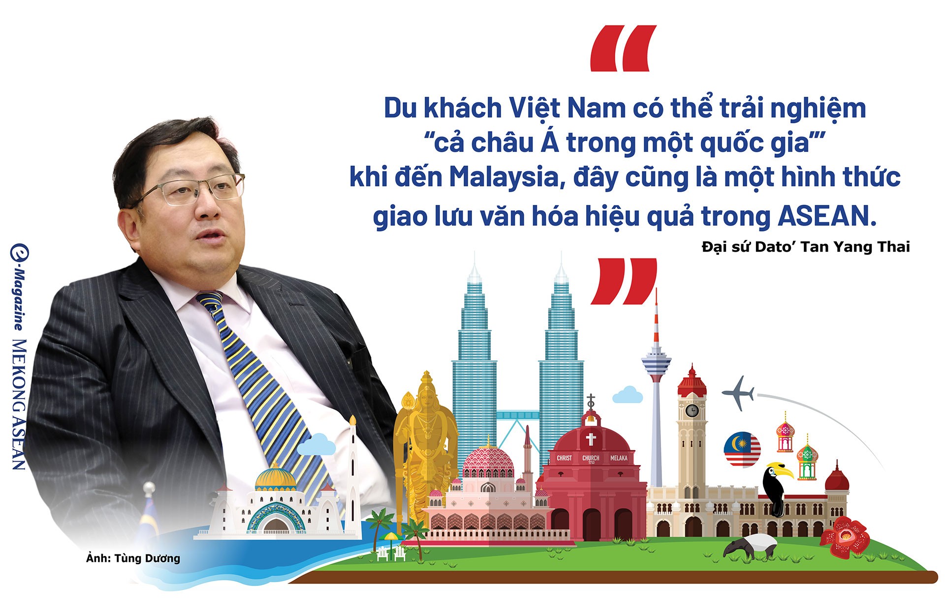 Đại sứ Dato’ Tan Yang Thai: ‘Mục tiêu kim ngạch Việt Nam插图6 Đại sứ Dato’ Tan Yang Thai: ‘Mục tiêu kim ngạch Việt Nam插图6