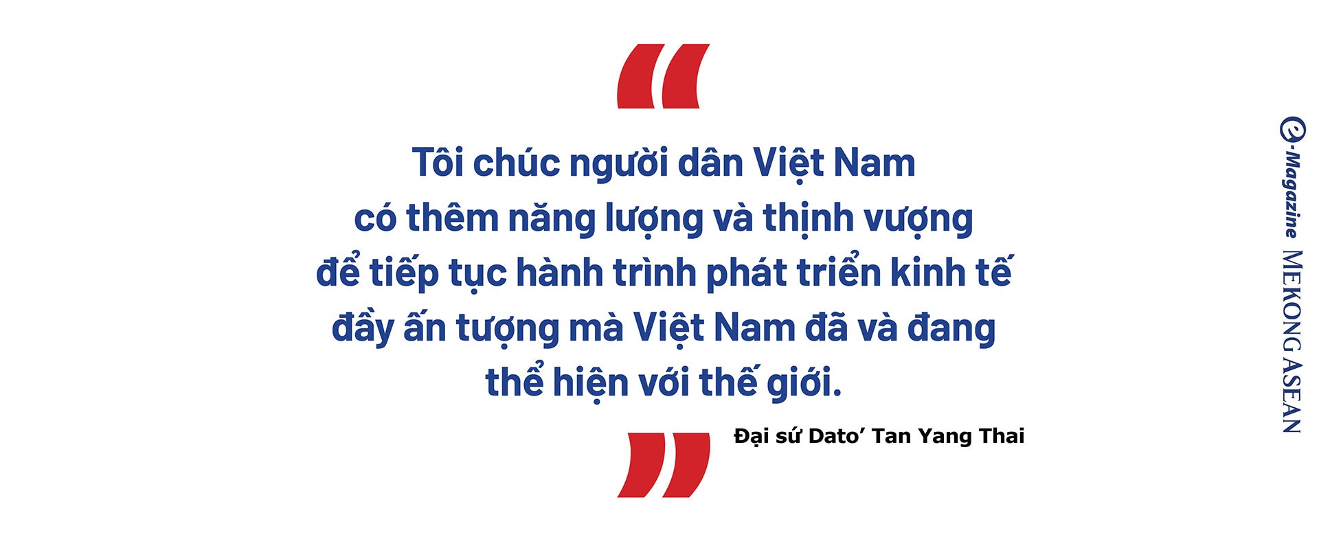 Đại sứ Dato’ Tan Yang Thai: ‘Mục tiêu kim ngạch Việt Nam插图7 Đại sứ Dato’ Tan Yang Thai: ‘Mục tiêu kim ngạch Việt Nam插图7