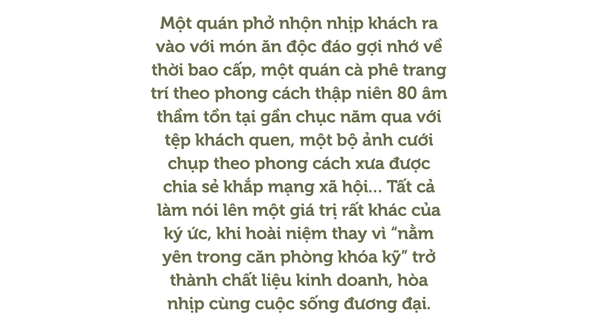 Khi hoài niệm trở thành chất liệu kinh doanh插图1 Khi hoài niệm trở thành chất liệu kinh doanh插图1