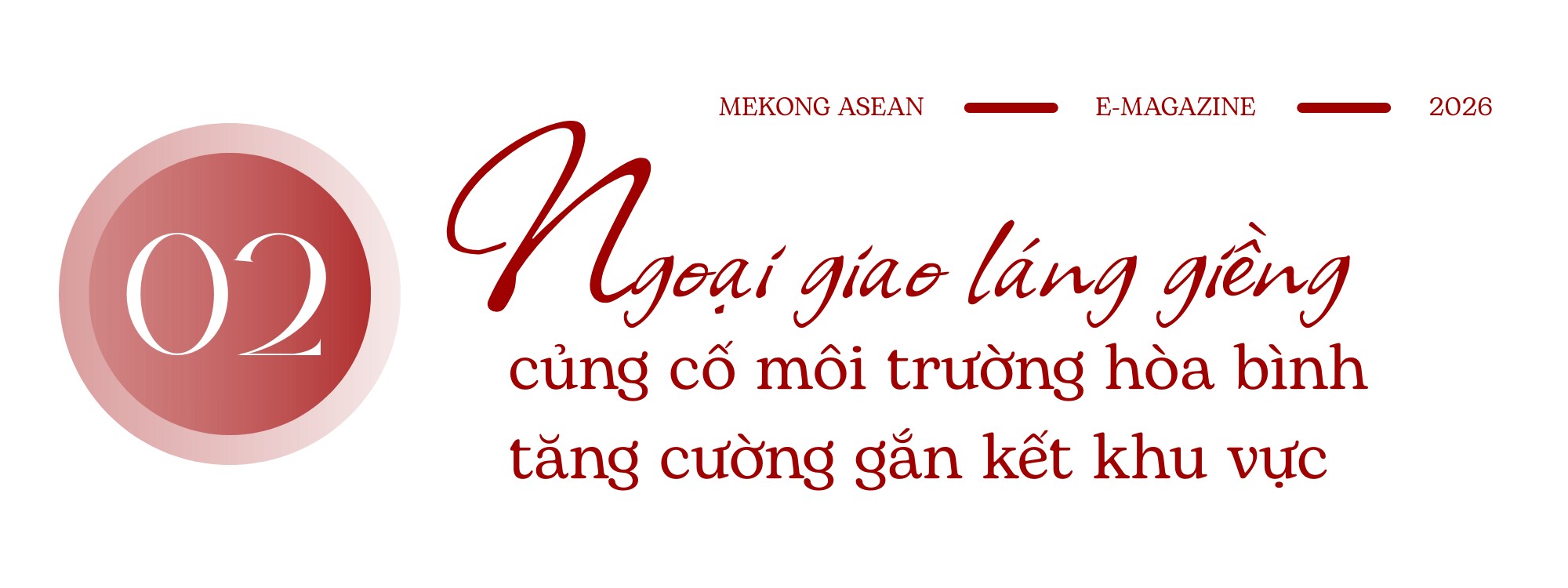 Ngoại giao Việt Nam năm 2025: Dấu ấn của chủ động, bản lĩnh và vị thế