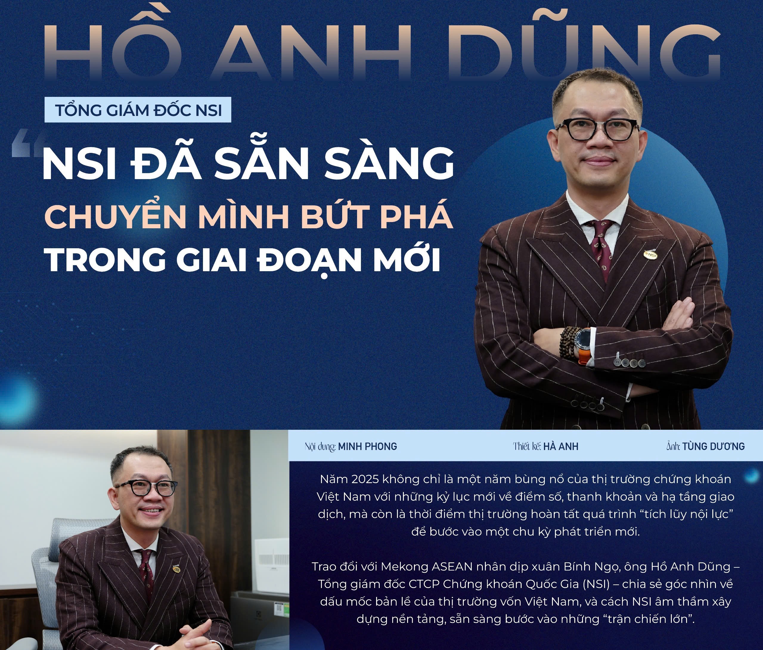 Tổng giám đốc Hồ Anh Dũng: ‘NSI đã sẵn sàng cho những trận chiến lớn hơn’
