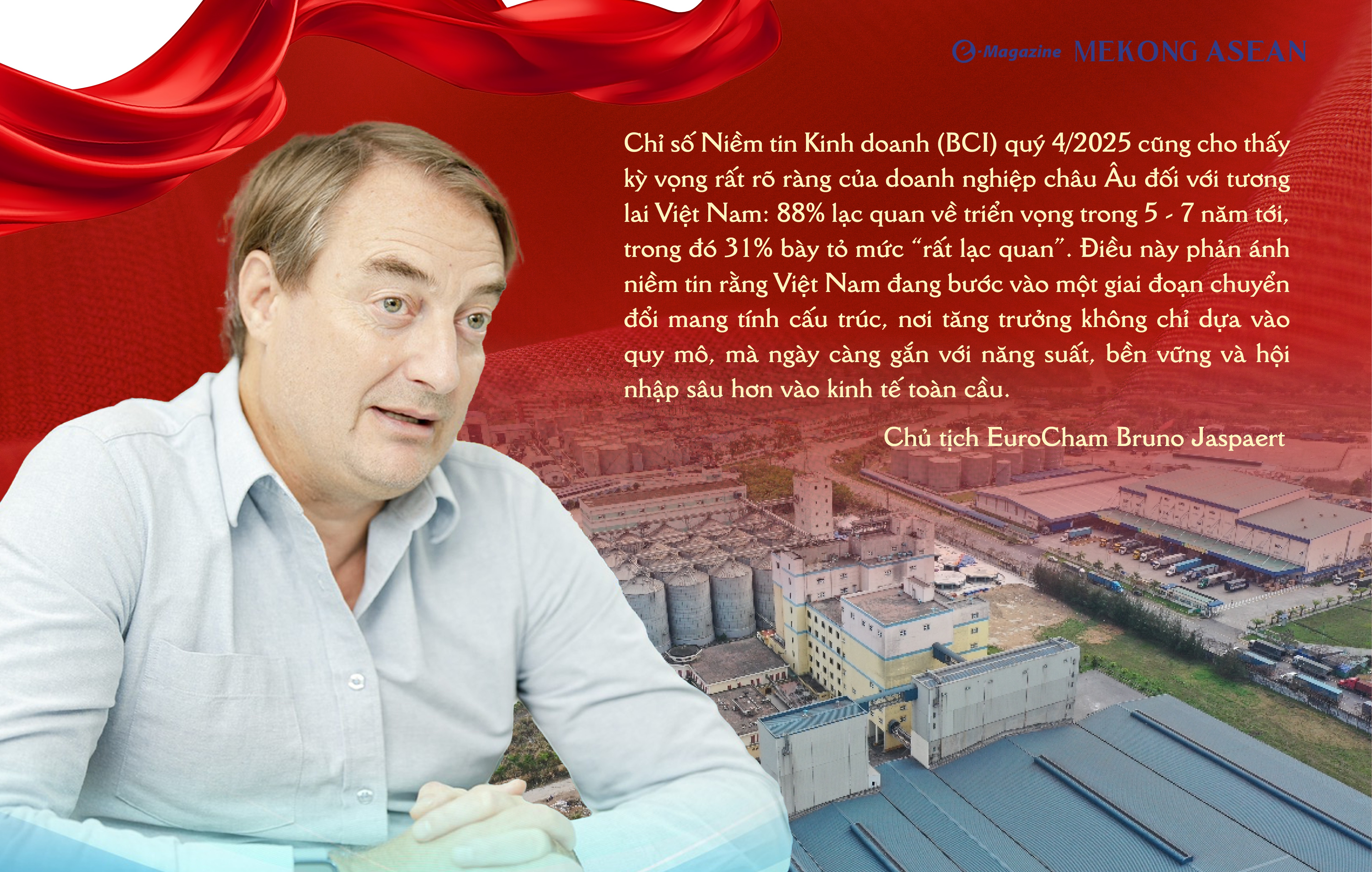 Chủ tịch EuroCham: Việt Nam sẽ không chỉ là nơi đặt nhà máy mà là nơi tạo ra giá trị