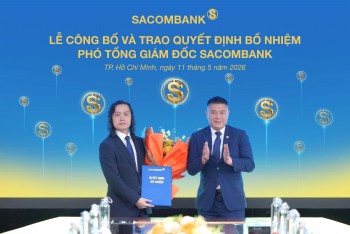 Sacombank bổ nhiệm hai phó tổng giám đốc, kiện toàn bộ máy lãnh đạo
