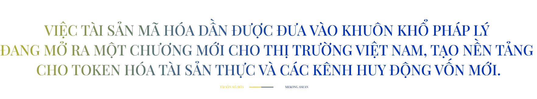 (21/6) Thị trường tài sản mã hóa Việt Nam: Cơ hội mới cho doanh nghiệp và nhà đầu tư