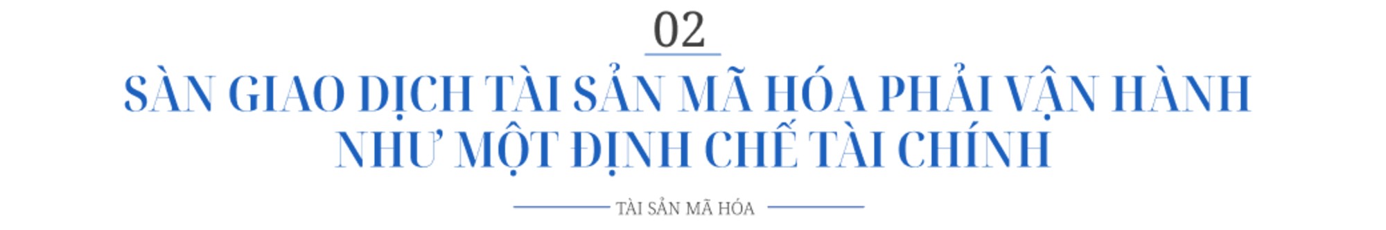 (21/6) Thị trường tài sản mã hóa Việt Nam: Cơ hội mới cho doanh nghiệp và nhà đầu tư