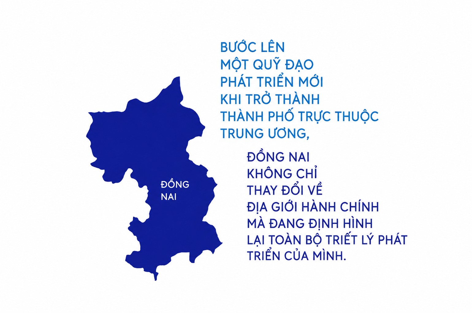 Đồng Nai tăng trưởng bằng môi trường đầu tư thông thoáng, chiến lược nhất quán