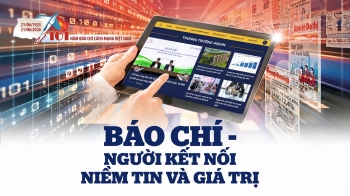 Báo chí - Người kết nối niềm tin và giá trị