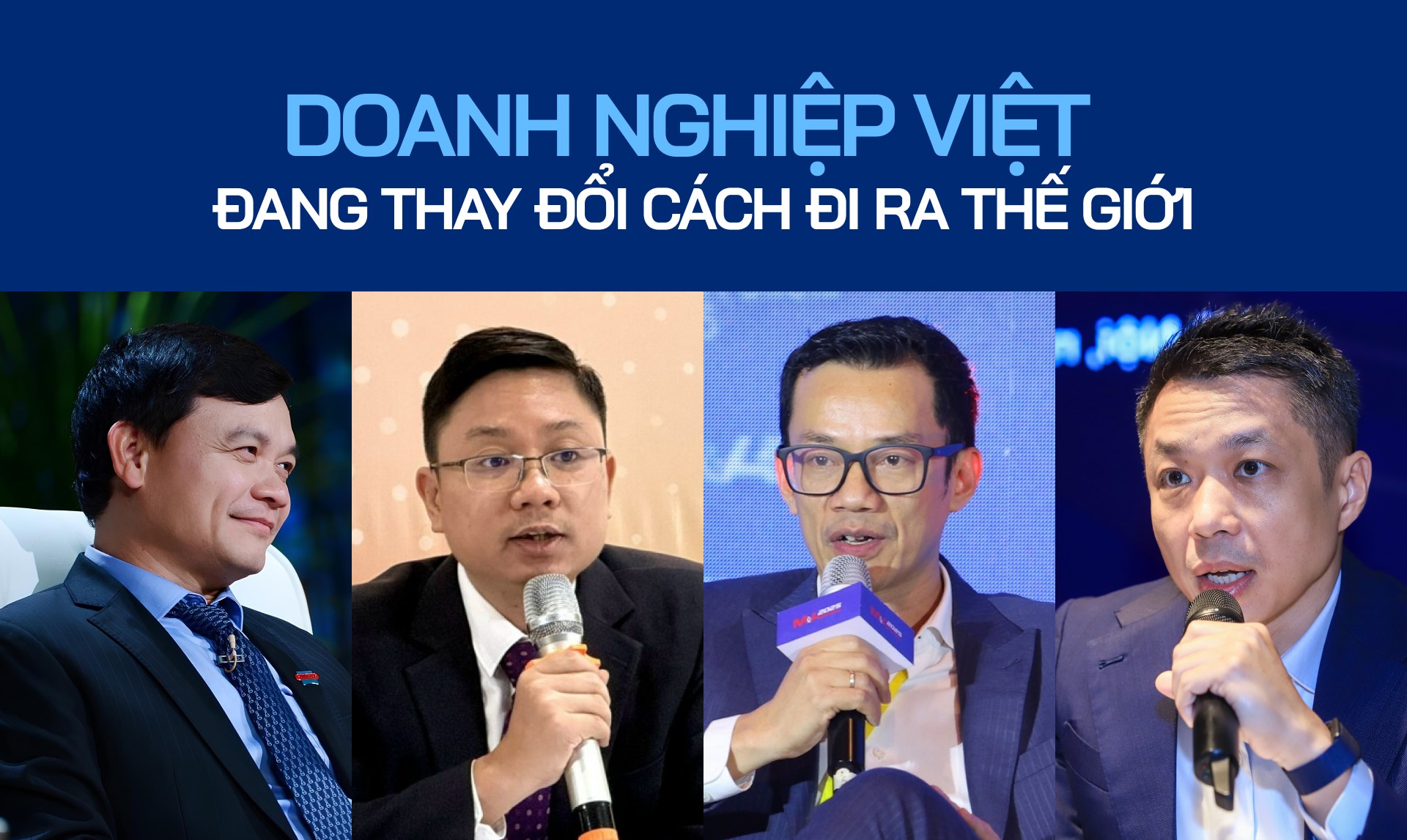 Doanh nghiệp Việt đang thay đổi cách đi ra thế giới插图