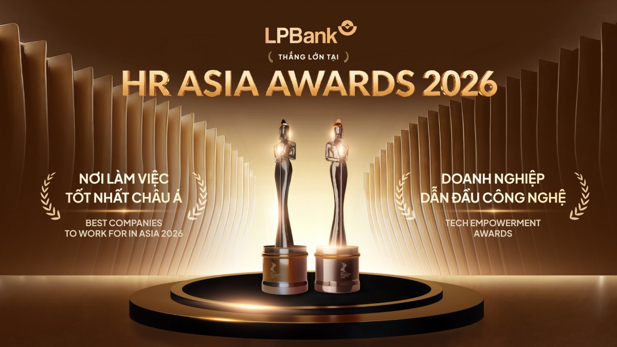 LPBank được vinh danh Nơi làm việc tốt nhất châu Á