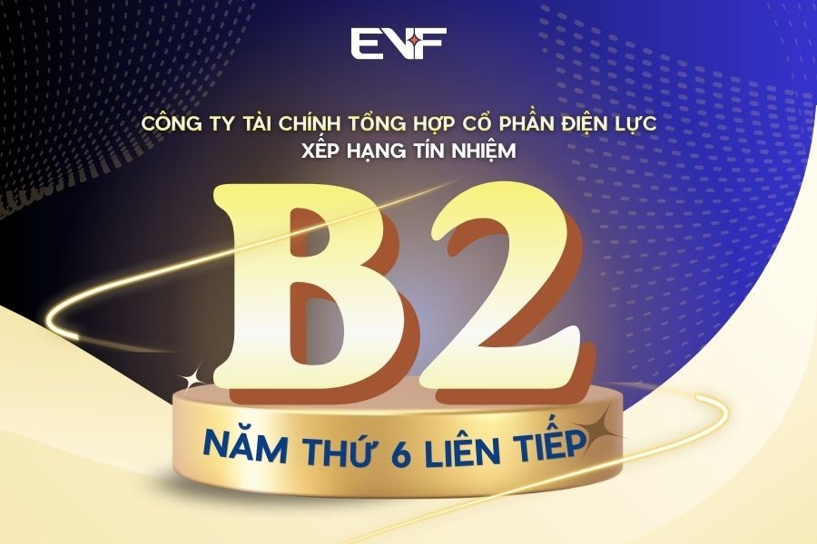 EVF tiếp tục được Moody's xếp hạng B2 năm thứ 6 liên tiếp