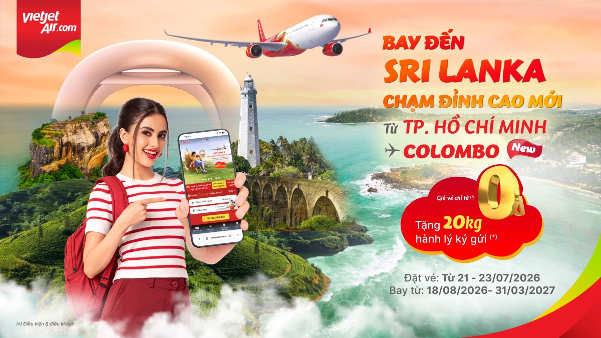 Thêm đường bay thẳng Việt Nam – Sri Lanka, Vietjet ưu đãi vé từ 0 đồng