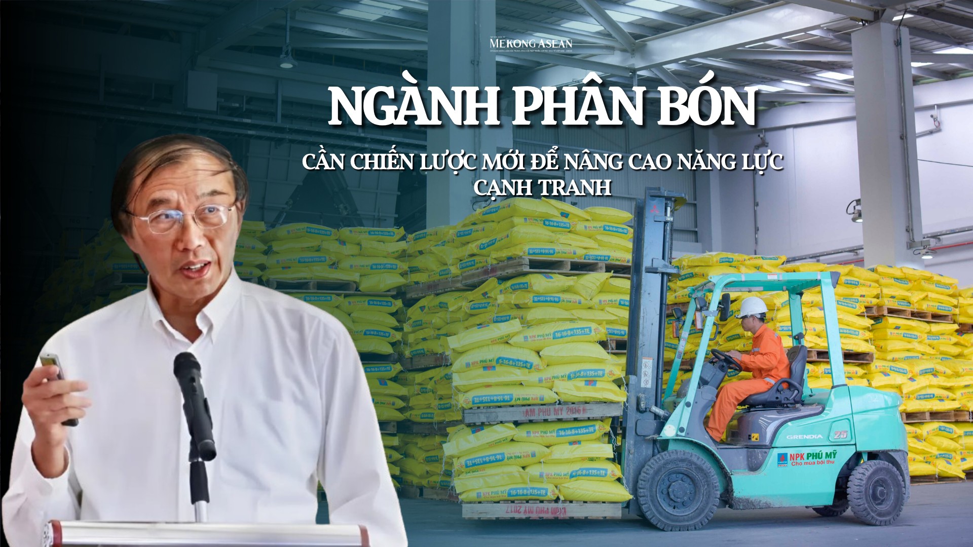 Ngành phân bón cần chiến lược mới để nâng cao năng lực cạnh tranh