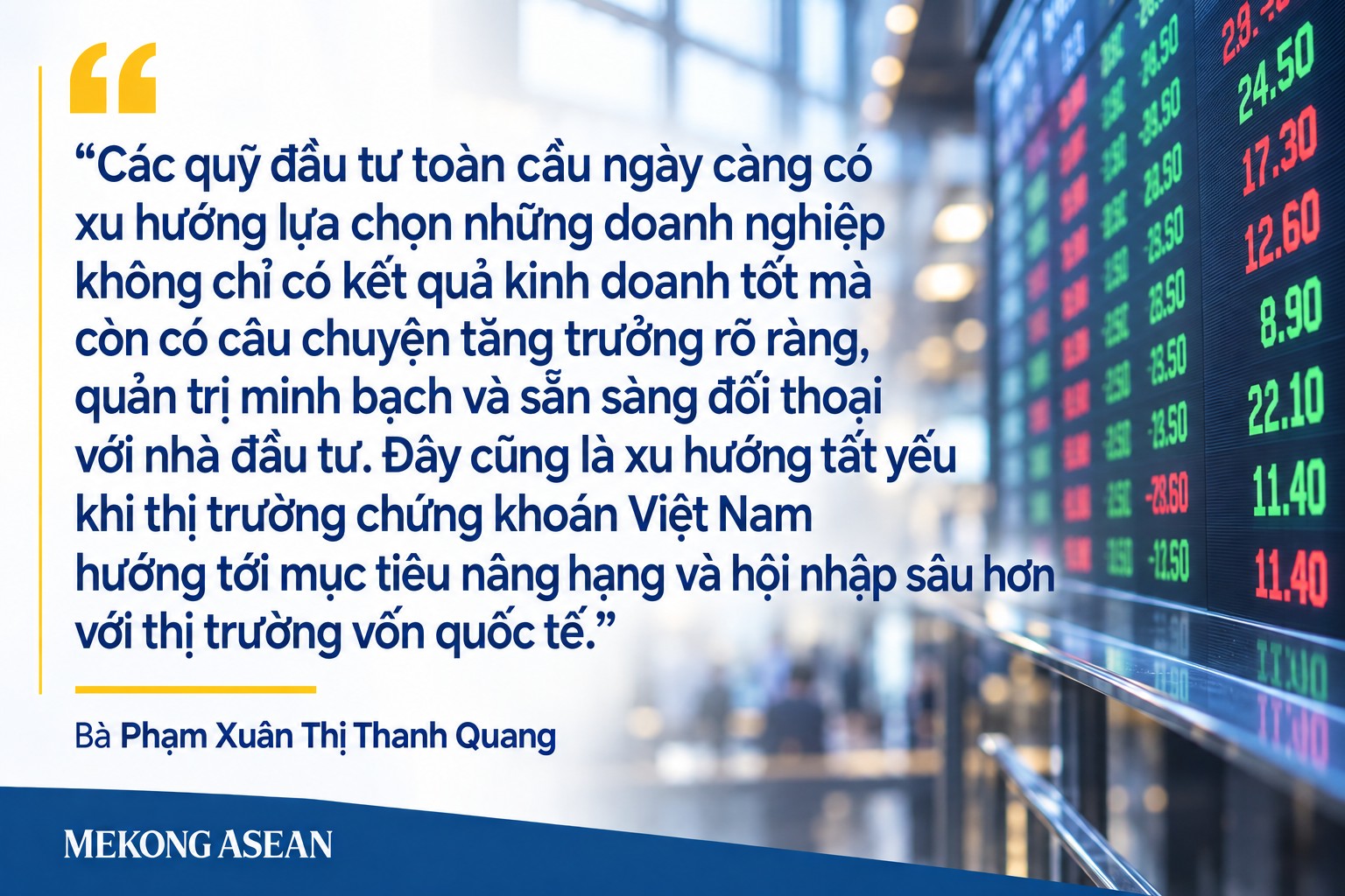 Dòng vốn quốc tế không chỉ tìm kiếm những doanh nghiệp có tốc độ tăng trưởng cao