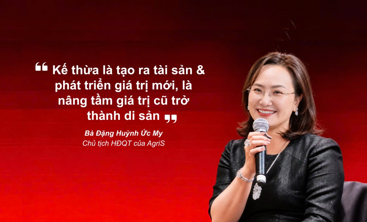 Chủ tịch AgriS Đặng Huỳnh Ức My: 'Thừa kế tài sản không đồng nghĩa với kế thừa di sản'