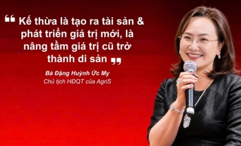 Chủ tịch AgriS Đặng Huỳnh Ức My: 'Thừa kế tài sản không đồng nghĩa với kế thừa di sản'