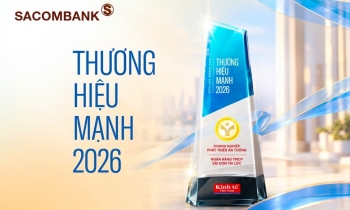 Sacombank được vinh danh Thương hiệu Mạnh 2026: Vững nội lực, kiến tạo và giá trị bền vững