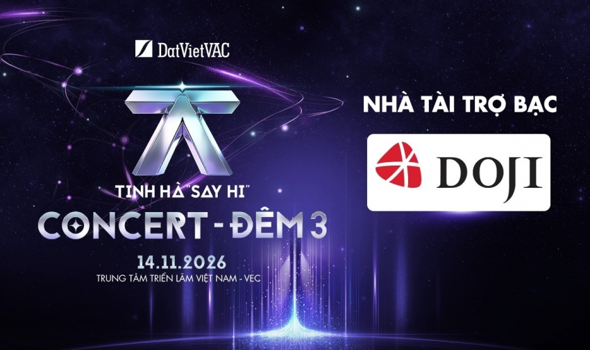 DOJI trở thành Nhà tài trợ Bạc của Tinh Hà 'Say Hi' Concert tại Hà Nội