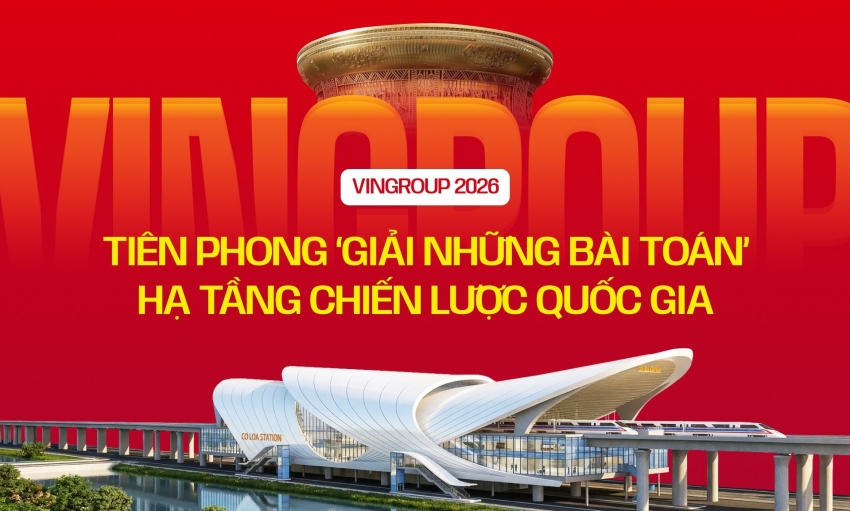 Vingroup tiên phong ‘giải những bài toán’ hạ tầng chiến lược quốc gia