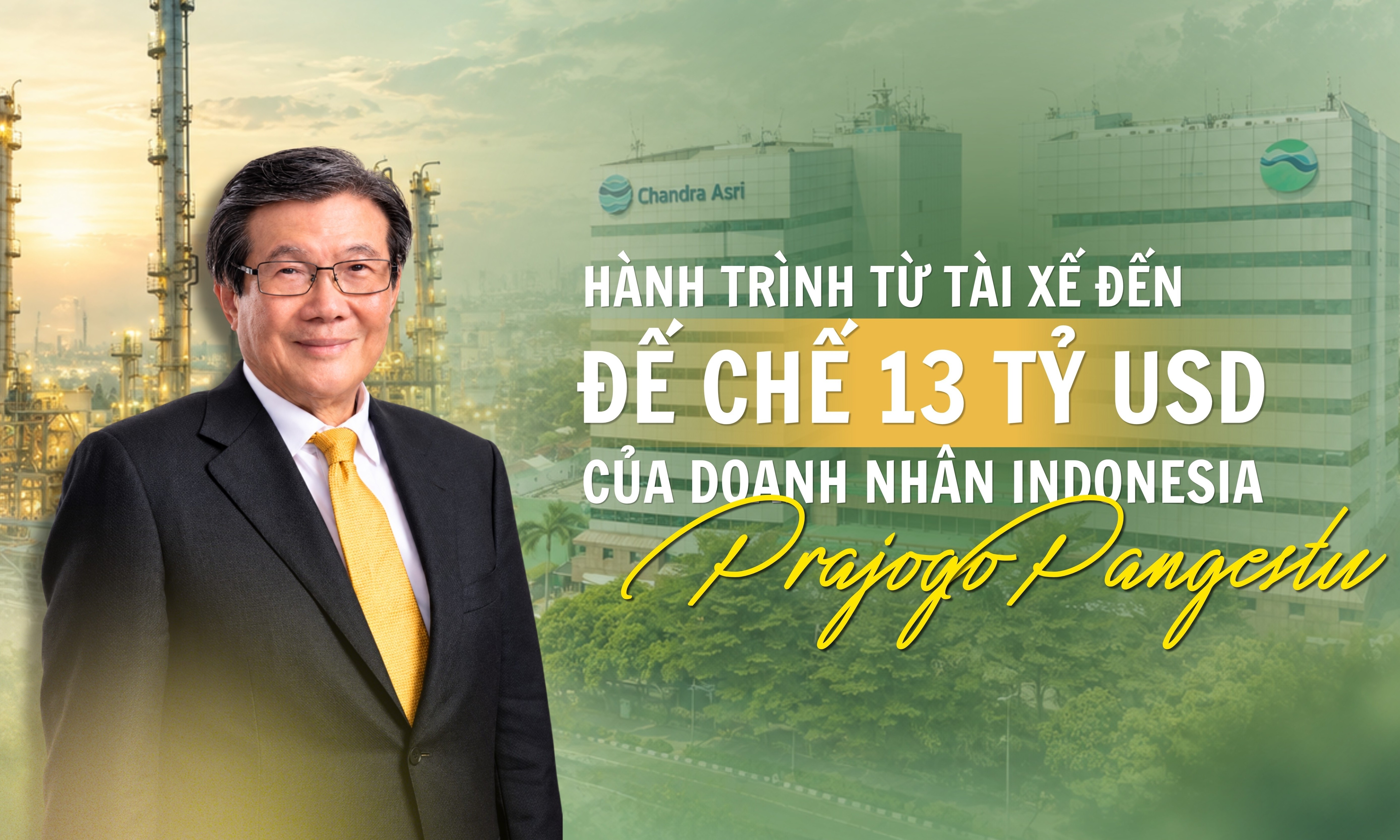 Hành trình từ tài xế đến đế chế 13 tỷ USD của doanh nhân Indonesia