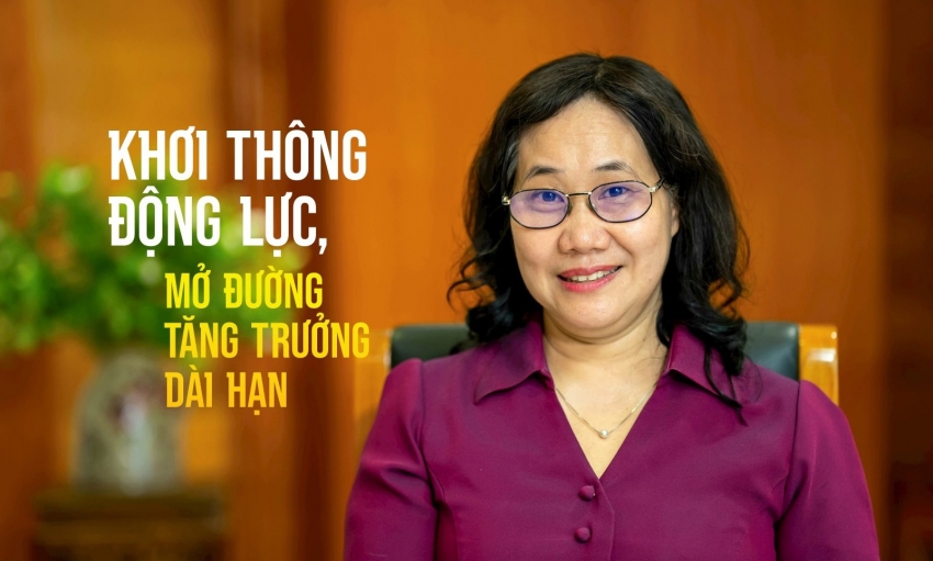 Khơi thông động lực, mở đường tăng trưởng dài hạn