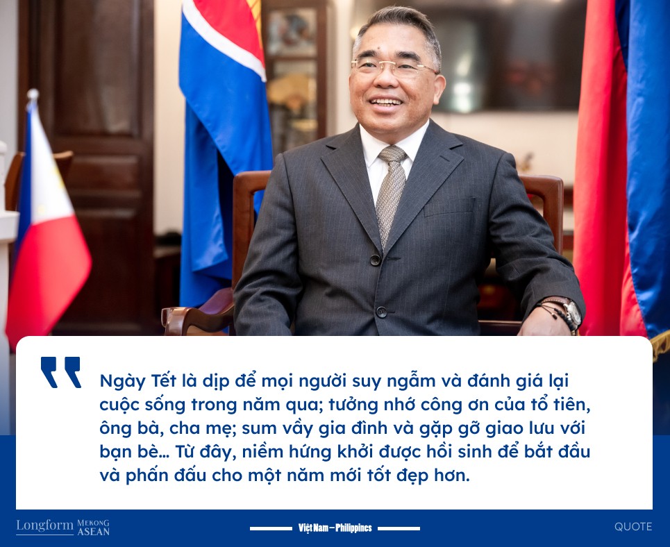 Đại sứ Philippines: Mọi con mắt dường như đang đổ dồn vào những ấn tượng của các bạn