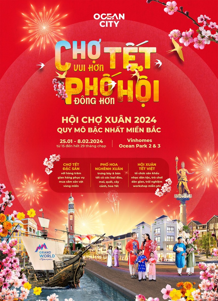 Hội chợ Xu&acirc;n 2024 tại Ocean City l&agrave; lễ hội đ&oacute;n Tết quy m&ocirc; v&agrave; hấp dẫn bậc nhất miền Bắc.