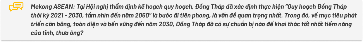 Đồng Tháp: Đồng bộ quy hoạch, tạo động lực phát triển cho năm mới