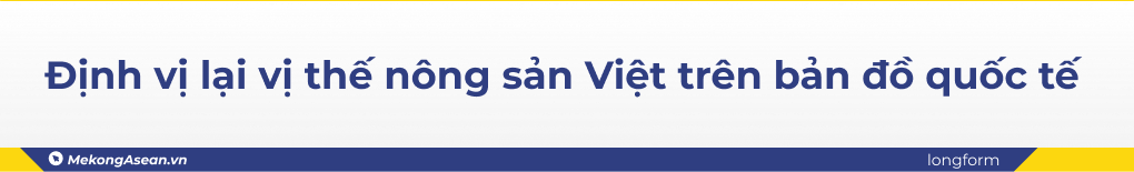 Nông sản Việt có thể ‘góp gió thành bão’ xây dựng thương hiệu chung