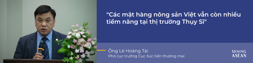 Thụy Sĩ: Thị trường có giá trị nhưng khó thâm nhập