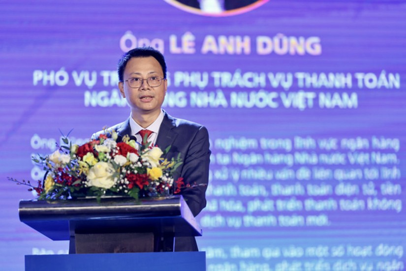 &Ocirc;ng L&ecirc; Anh Dũng - Ph&oacute; Vụ trưởng phụ tr&aacute;ch Vụ Thanh to&aacute;n, Ng&acirc;n h&agrave;ng Nh&agrave; nước Việt Nam