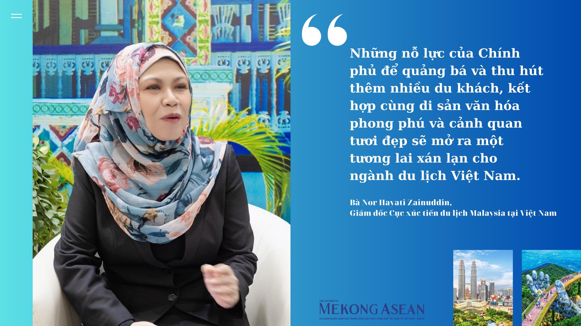 Malaysia muốn thu hút nhiều hơn khách du lịch của Việt Nam