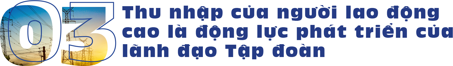 EVN vượt qua thách thức xứng danh doanh nghiệp anh hùng